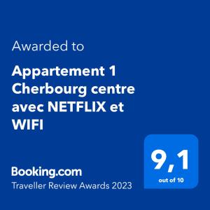 Appartement 1 Cherbourg centre avec NETFLIX et WIFI
