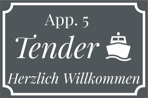 Appartement 5 Tender