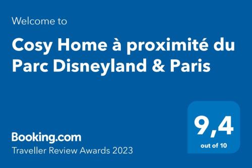 Cosy Home à proximité du Parc Disneyland & Paris