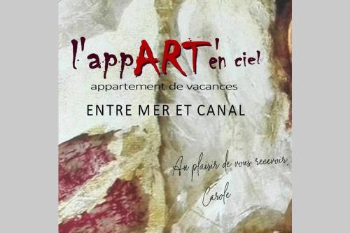 L'appART'en ciel. Climatisé entre mer et canal
