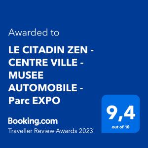 LE CITADIN ZEN - CENTRE VILLE - MUSEE AUTOMOBILE - Parc EXPO
