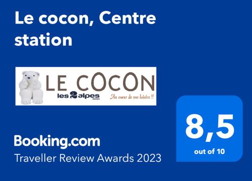 Le cocon, Centre station