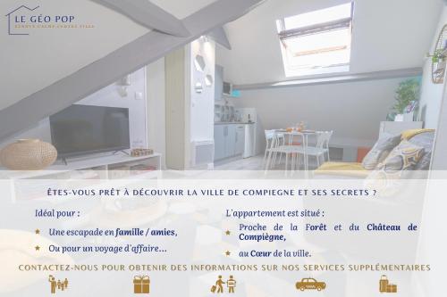Le Géo Pop - rénové & calme - centre Compiègne