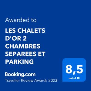 LES CHALETS D'OR 2 CHAMBRES SEPAREES ET PARKING