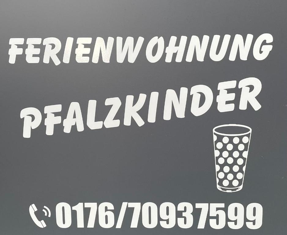 Pfalzkinder 20 Haßlocher Straße, 67435 Neustadt an der Weinstraße