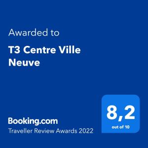 T3 Centre Ville Neuve