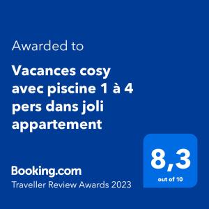 Vacances cosy avec piscine 1 à 4 pers dans joli appartement