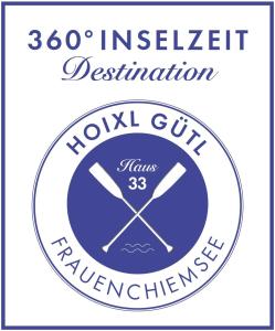 Hoixl Gütl auf der Fraueninsel
