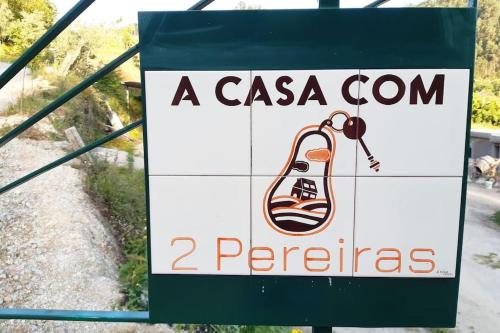 A CASA COM 2 PEREIRAS