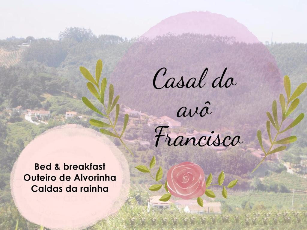 B&B / Chambre d'hôtes Casal do Avô Francisco Travessa Fransisco Duarte nº26, Outeiro, Caldas da Rainha, Leiria 2500-370 Caldas da Rainha