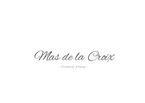 Mas de la Croix - Chambres d'hôtes
