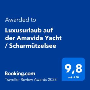 Luxusurlaub auf der Amavida Yacht / Scharmützelsee