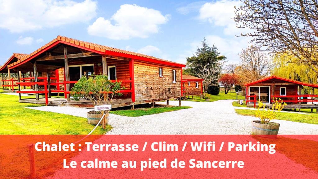 Chalets LES CHALETS DE SANCERRE 2 Route des Varvottes 18300 Thauvenay