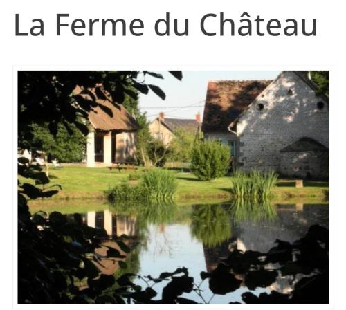 La ferme du château SAS gites et chambres d'hôtes Tresnay france