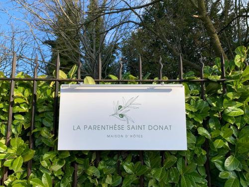 La Parenthese Saint Donat
