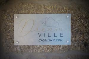 DreamVille- Casa da Pedral
