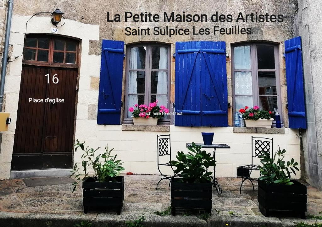 La Petite Maison des Artiste 16 Place de L'Église, 87160 Saint-Sulpice-les-Feuilles