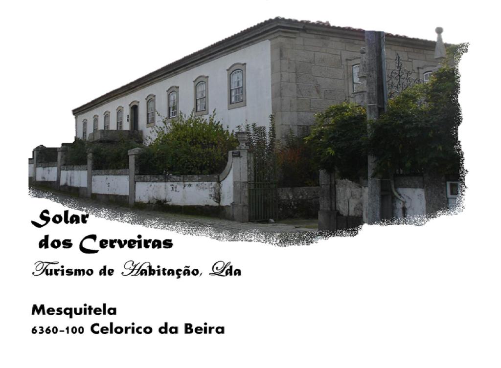 Solar Dos Cerveiras Rua Dr. Antonio Marques Fernandes, 6360-100 Mesquitela